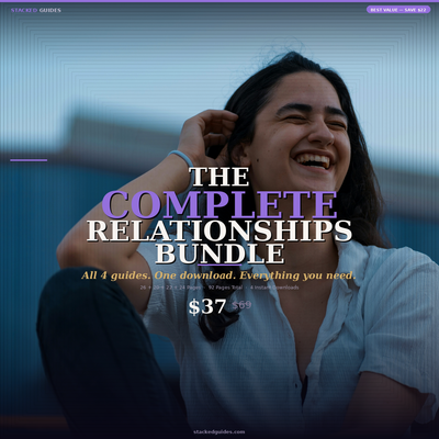 The Complete Relationships Bundle — All 4 Guides